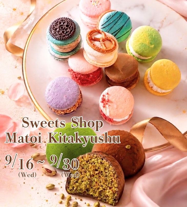 Sweets Shop Matoi期間限定ショップが博多マルイに登場！