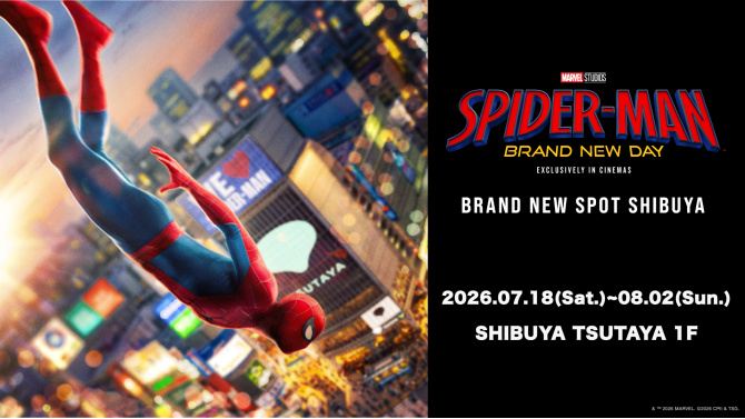 SPIDER MAN BRAND NEW SPOT SHIBUYAがSHIBUYA TSUTAYAで開催！映画公開記念イベント