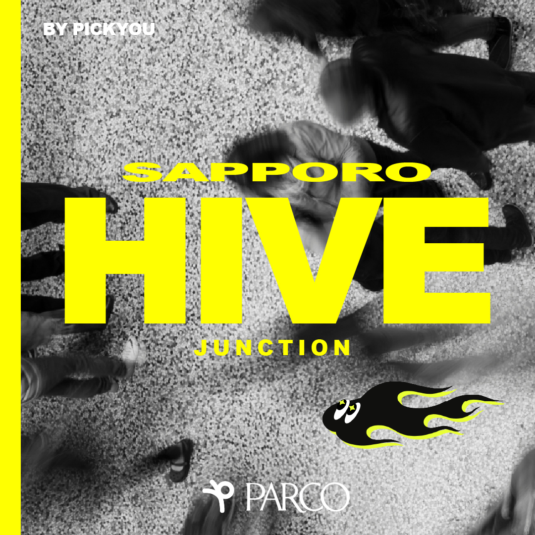 HIVE JUNCTION by PICKYOU 札幌PARCO 屋上開催！インフルエンサー古着フリマ