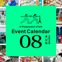 Hisaya-odori Park Events in August 2026: Blueberry Fest, Torch Relay, Niihon Do Mannaka Matsuri