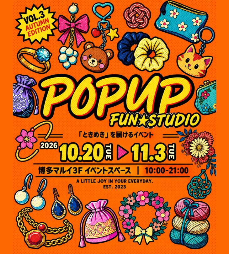 【期間限定】FUN★POPUP vol3が博多マルイで開催！