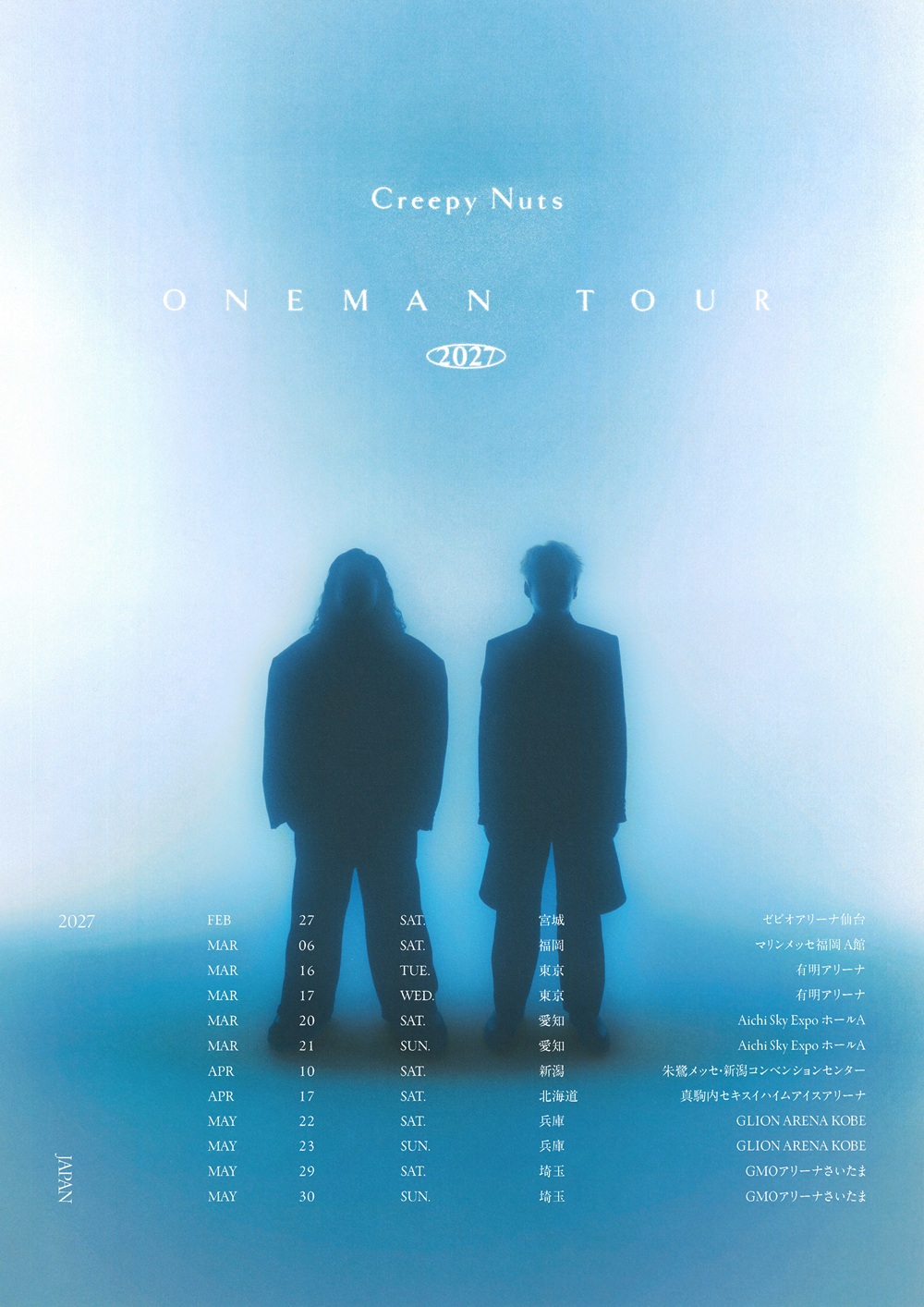 Creepy Nuts ONEMAN TOUR 2027 at ゼビオアリーナ仙台
