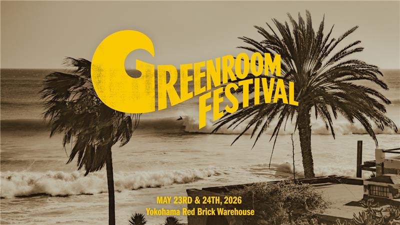 GREENROOM FESTIVAL’26 横浜赤レンガ倉庫で開催！音楽とアートの祭典