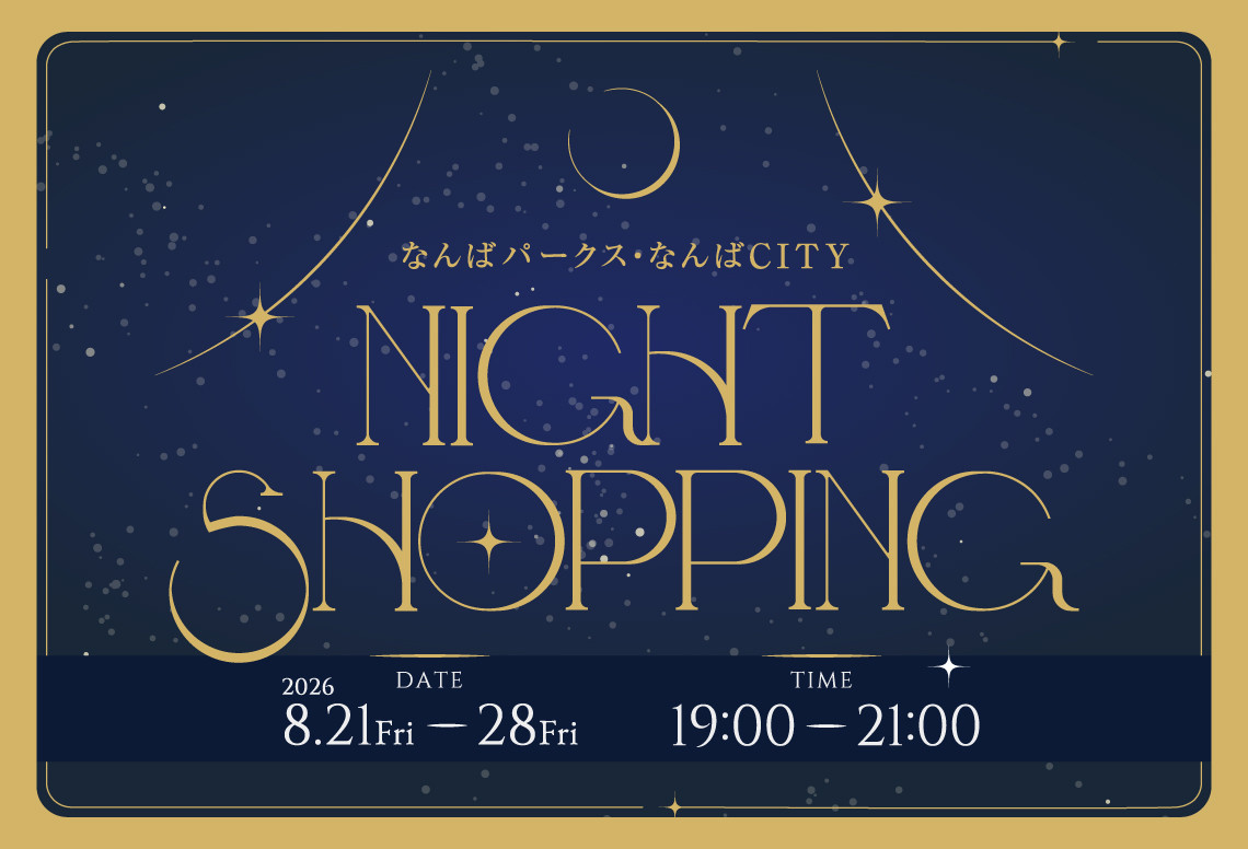 Night Shopping at Namba Parks: Point Up Campaign for Minapita Members