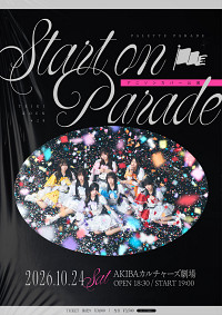 Palette Parade定期公演「Start on Parade」#28 at AKIBAカルチャーズ劇場