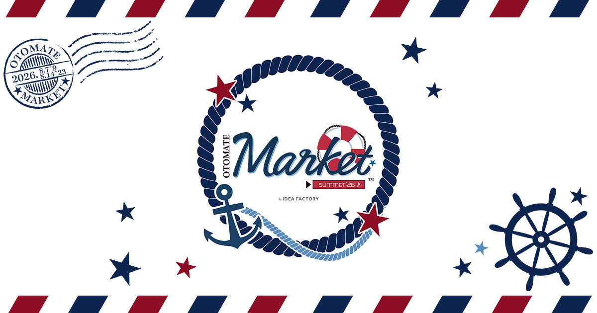 OTOMATE MARKET summer2026 なんばマルイで開催！限定グッズ販売イベント